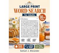 Large Print Word Search for Adults - 100 Relaxing Puzzles in Real 30-Point Type: 100 Easy-to-Read Word Searches in Genuine 30-Point Print Across 10 ... & Seniors, With Complete Circled Answer Keys