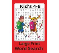 Large Print Word Search for Kids Ages 4-8: 55 Fun Puzzles to Boost Spelling, Focus & Vocabulary: Simple Word Search Book for Early Learners | 495 ... for Pre-K, Kindergarten, First & Second Grade