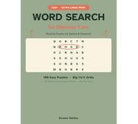 Large Print Word Search for Memory Care: 100 Easy, Relaxing Puzzles for Seniors and People with Dementia - Extra-Large Print, Big 11x11 Grids, No Backward or Diagonal Words