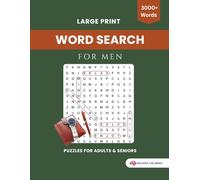 Large Print Word Search for Men: 3000+ Words Puzzles for Adults & Seniors