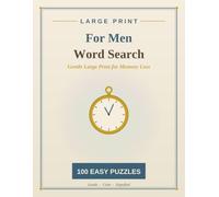 Large Print Word Search for Men with Memory Loss: 100 Easy, Calming Puzzles & Conversation Prompts of Tools, Fishing, Cars & the Good Old Days - Gentle Memory Care for Seniors with Dementia