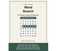 Large Print Word Search for People Living with Dementia - Easy Nature Puzzles: 100 Puzzles with a Little Question to Share on Every Page, Extra-Large Letters, Words Across and Down Only, Full Answers