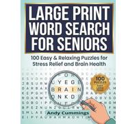 Large Print Word Search for Seniors: 100 Easy & Relaxing Puzzles for Stress Relief and Brain Health