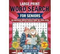 Large Print Word Search for Seniors - 100 Nostalgic Winter Puzzles from the 1950s, 1960s & 1970s: Easy Large Print Puzzles for Relaxation, Memory, and ... (Esther & John’s Word Search for Seniors)