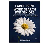 Large Print Word Search for Seniors: 60 Gardening Puzzles - Big Letters, Easy to Read