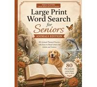 Large Print Word Search for Seniors: Animals Edition - Pencil Playtime: Easy and Relaxing Animal-Themed Word Search Puzzles with Large Print for ... (Pencil Playtime Large Print Activity Books)