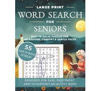 Large Print Word Search for Seniors: Extra Easy Word Searches for Relaxation, Memory Care, Comfort, Enjoyment and Gentle Focus | 8.5x11 inches, 110 ... Times (Golden Years Word Search Collection)