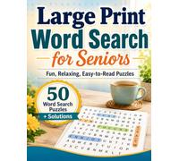 Large Print Word Search for Seniors: Fun, Relaxing, Easy-to-Read Puzzles with Solutions
