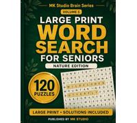 Large Print Word Search for Seniors: Nature Edition: 120 Relaxing Puzzles with Solutions (MK Studio Brain Series)