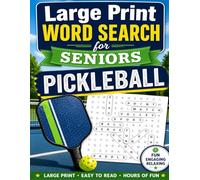 Large Print Word Search for Seniors Pickleball: Easy Relaxing Puzzle Book for Active Seniors Easy to Read No Backwards Words for Stress-Free Fun