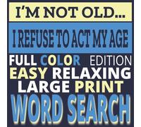 Large Print Word Search for Seniors VOl. 1: Easy Relaxing Puzzles in Full Color | Fun Brain Games to Improve Memory, Focus & Cognitive Skills | Vintage & Nostalgic Theme | WOW 1008 words