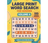 Large Print Word Search for Seniors Volume 4: 100 All-New Themed Word Games with Clear Jumbo Letters, Simple Directions and Full Answer Keys for Restful Fun