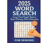 Large Print Word Search for Seniors with Dementia: Engaging and Easy Puzzles for Memory Support in 2025: Fun, Relaxing, and Simple Word Search Books with Large Fonts for Seniors and Caregivers