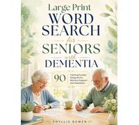 Large Print Word Search for Seniors with Dementia Support: 90 Brain-Stimulating Puzzles with Progressive Difficulty & Caregiver Guide, 3 Difficulty Levels