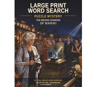 Large Print Word Search Puzzle Mystery: The Missing Diamond of Waikiki