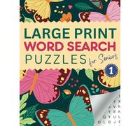 Large Print Word Search Puzzles for Seniors: Eye-Friendly Word Find Puzzles: 50 Fun and Nostalgic Themed Puzzles for Senior Citizens