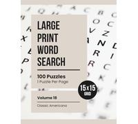Large Print Word Search: Relaxing Puzzles for Adults & Seniors (Volume 18: Classic Americana)