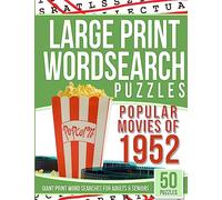 Large Print Wordsearches Puzzles Popular Movies of 1952: Giant Print Word Searches for Adults & Seniors