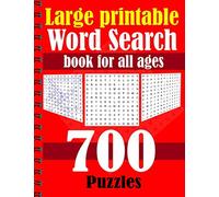 Large printable word search book for all ages: 700 Puzzles