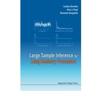 Large Sample Inference For Long Memory Processes