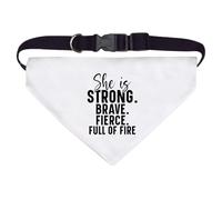 Large 'She Is Strong Brave Fierce Motivational Text' Dog/Cat/Pet Bandana (PD00061378)