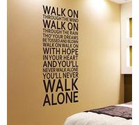 Large Size Art Wall Decor Removable You'll Never Walk Alone Vinyl Wall Sticker Home Art Mural Decor Wall Decals Poster 57x140cm