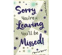 large SORRY YOUR LEAVING CARD. 12 x 7 INCHES