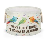 Large Storage Baskets - Every Little Thing Is Alright Nursery Round Organizer Bin Box with Handles, Collapsible Laundry Hamper for Kids Toys, Blanket, Bedroom Living Room Home Decor, Gift Basket