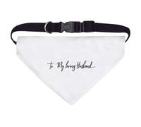 Large 'To My Loving Husband' Dog/Cat/Pet Bandana (PD00060182)
