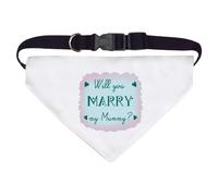 Large 'Will you marry my Mummy?' Dog/Cat/Pet Bandana (PD00047592)