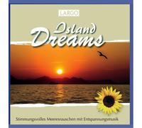 Largo - Island Dreams - Stimmungsvolles Meeresrauschen mit Entspannungsmusik