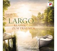 Largo - Klassik zum Träumen