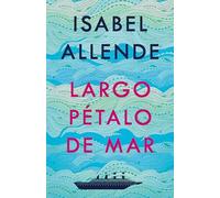 Largo Pétalo de Mar / A Long Petal of the Sea