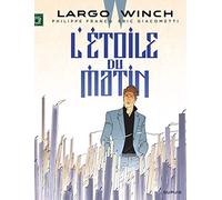 Largo Winch 21/L'etoile du matin