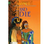 Largo Winch 6 - ...and Die