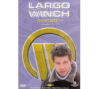 Largo Winch - Episodes 13 à 15 : Vacances impossibles / Guerre secrète / Rédemption
