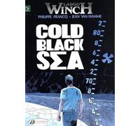 Largo Winch Vol. 13: Cold Black Sea