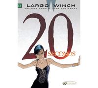 Largo Winch Vol. 16: 20 Seconds