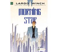 Largo Winch Vol. 17: Morning Star
