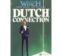 Largo Winch Vol. 3: Dutch Connection