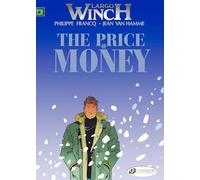 Largo Winch Vol. 9: The Price of Money