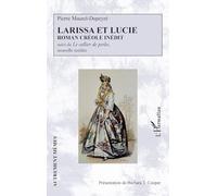 Larissa et Lucie: Roman créole inédit suivi de Le collier de perles, nouvelle inédite (Autrement Mêmes)