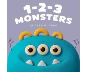 Larissa Honsek 1-2-3 Monsters Board book Book Larissa Honsek Multicolor