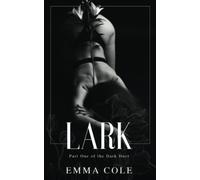 Lark: Book One of the Dark Duet