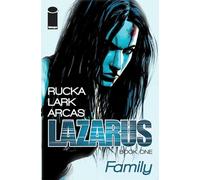 Michael Lark – Lazarus Volume 1 – LAZARUS TP