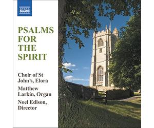 Larkin:St Johns:Elora - PSALMS FOR THE SPIRIT