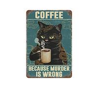 Larkverk Black Cat Coffee Because Murder is Wrong Cat Tattoo Vintage Tin Sign Cafe Decor Retro Funny Home Kitchen Decor Bar Metal Sign Wall Decor Home Plaque 12 x 8 in