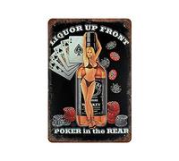Larkverk Pin Up Girl Liquor Up Front Poker in The Rear Retro Tin Sign Vintage Metal Sign for Home Bar Office Wall Decor Shop Mural Bathroom Sign 12 x 8 in