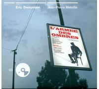 L'Armee des Ombres (dir. Jean-Pierre Melville) by Eric Demarsan (2002-11-14)