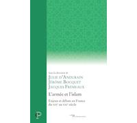 L'armée et l'islam: Enjeux et débats en France du XIXe au XXIe siècle
